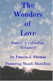 The Wonders Of Love: Poetry: A Collection (Volume 2)