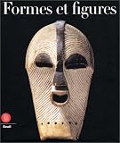 Formes et figures : L Art africain dans la collection Horstmann