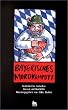 Bayerisches Mordkompott: Kriminelle Stories und Rezepte