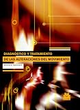 Diagnostico y Tratamiento de Las Alteraciones del Movimiento