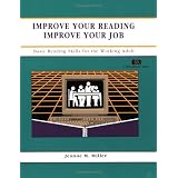 Reading Improvement : Improve Your Job : Basic Reading Skills for the Working Adult (Fifty-Minute Series Book) (Crisp Fifty-Minute Books)