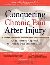 Conquering Chronic Pain After Injury: An Integrative Approach to Treating Post-traumatic Pain