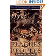 Plagues and Peoples by William H. McNeill