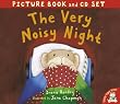 The Very Noisy Night (Book & CD)