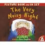 The Very Noisy Night (Book & CD)