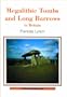 Megalithic Tombs and Long Barrows in Britain (Shire Archaeology)