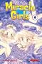 Miracle Girls: Vol. 6  (Miracle Girls (Graphic Novels))