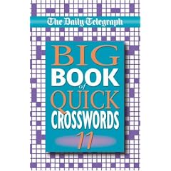 The "Daily Telegraph" Big Book of Quick Crosswords: Bk.11 (Crossword)