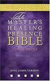 The Master s Healing Presence Bible-KJV-Large Print (Bible Av)