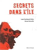 Secrets dans lÃ®le (French Edition)