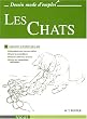 Les Chats : Apprendre � dessiner pas � pas