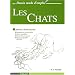 Les Chats : Apprendre � dessiner pas � pas