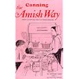 Canning The Amish Way