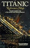 Titanic Reference Map, Second Edition