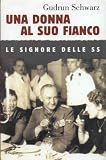 Una donna al suo fianco Eine Frau an seiner Seite