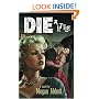 Die a Little: A Novel