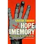 Hope and Memory: Reflections on the Twentieth Century