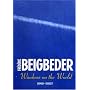 Windows on the World - Prix Interalli� 2003 de Fr�d�ric Beigbeder