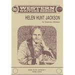 Helen Hunt Jackson (Boise State University Western Writers Series ; No. 78) book cover