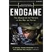 Endgame: The Blueprint for Victory in the War on Terror