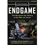 Endgame: The Blueprint for Victory in the War on Terror