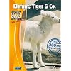 Elefant, Tiger & Co., Teil 09 (2 DVDs)