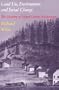 Land Use, Environment, and Social Change: The Shaping of Island County, Washington