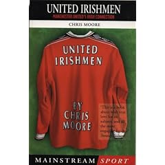 United Irishmen: Manchester United's Irish Connection (Mainstream sport)
