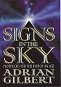 SIGNS IN THE SKY: (OPENING THE STARGATE)