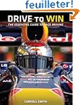 Drive to Win: The Essential Guide to...