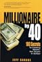 Millionaire by 40