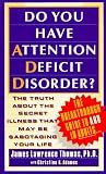Do You Have Attention Deficit Disorder?