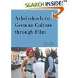 Arbeitsbuch zu German Culture Through Film (in German)