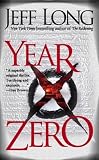 Cover of Year Zero by Jeff Long 0743406125