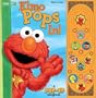 Elmo Pops In! (Pop Up Song Book)