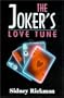 The Joker's Love Tune