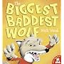 The Biggest Baddest Wolf