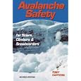 Avalanche Safety for Skiers, Climbers and Snowboarders by Tony Daffern