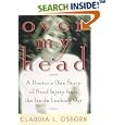 Over My Head : A Doctor's Own Story of Head Injury from the Inside Looking Out
