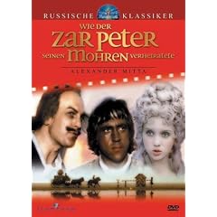 Wie der Zar Peter seinen Mohren verheiratete