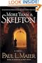 More Than a Skeleton: It Was One Man Against the World