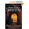 More Than a Skeleton: It Was One Man Against the World