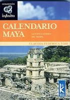 Calendario Maya. La cuenta sagrada del tiempo (Infinito / Infinite)