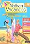 Nathan Vacances de la 3e vers la 2e : Pour r�viser toutes les mati�res