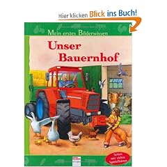 Mein erstes Bilderwissen. Unser Bauernhof