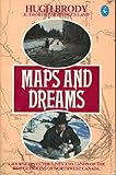 Maps and dreams : Indians and the British Columbia frontier