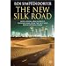 The New Silk Road: How a Rising Arab World is Turning Away from the West and Rediscovering China
