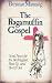 Books : The ragamuffin Gospel: Good news for the bedraggled, beat-up, and burnt out