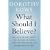 What Should I Believe?