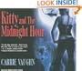 Kitty and the Midnight Hour (Kitty Norville)